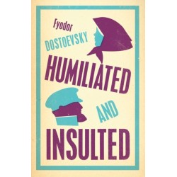 Humiliated and Insulted: New Translation