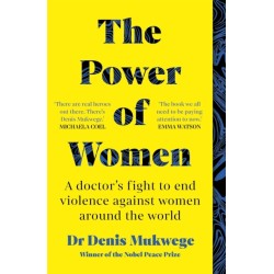 The Power of Women: A doctor's journey of hope and healing