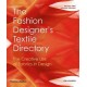 The Fashion Designer's Textile Directory: The Creative Use of Fabrics in Design