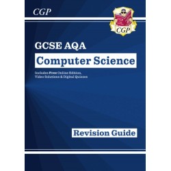 GCSE Computer Science AQA Revision Guide includes Online Edition, Videos & Quizzes