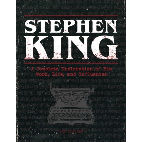 Stephen King: A Complete Exploration of His Work, Life, and Influences