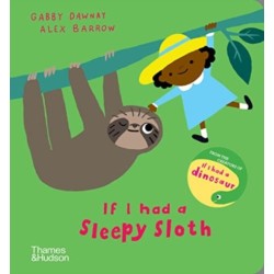 If I had a sleepy sloth