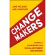 Changemakers: Radical Strategies for Social Movement Organising