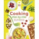 Cooking Step-By-Step: More than 50 Delicious Recipes for Young Cooks