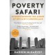 Poverty Safari: Understanding the Anger of Britain's Underclass