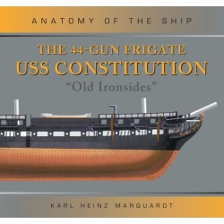 The 44-Gun Frigate USS Constitution 'Old Ironsides'