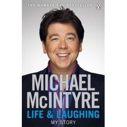 Life and Laughing: The bestselling first official autobiography from Britain’s biggest comedy star