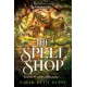 The Spellshop: The New York Times bestselling, heartwarming and cosy fantasy about first loves and unlikely friendships