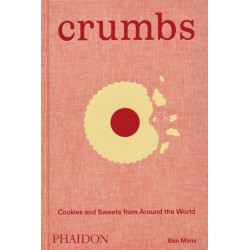 Crumbs: Cookies and Sweets from Around the World