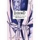 Bound: A Memoir of Making and Remaking