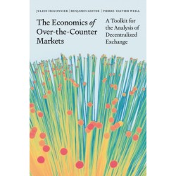 The Economics of Over-the-Counter Markets: A Toolkit for the Analysis of Decentralized Exchange
