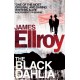 The Black Dahlia: The first book in the classic L.A. Quartet crime series