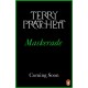 Maskerade: (Discworld Novel 18)
