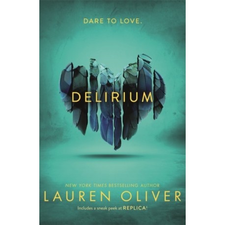 Delirium (Delirium Trilogy 1): From the bestselling author of Panic, now a major Amazon Prime series