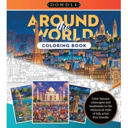 Around the World Coloring Book: Color famous cityscapes and landmarks in the whimsical style of folk artist Eric Dowdle