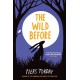 The Wild Before