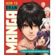 How to Draw Manga: A Step-by-Step Guide to the Basics and Beyond