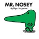 Mr. Nosey