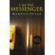 I Am the Messenger