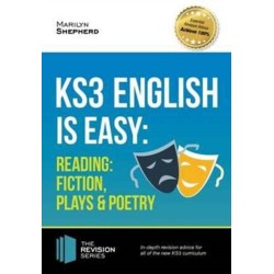 KS3: English is Easy - Reading (Fiction, Plays and Poetry). Complete Guidance for the New KS3 Curriculum