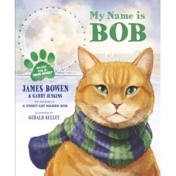 My Name is Bob: An Illustrated Picture Book
