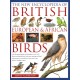 The British, European and African Birds, New Encyclopedia of: An illustrated guide and identifier to over 550 birds, profiling habitat, behaviour, nesting and food