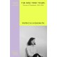 Patricia Highsmith: Her Diaries and Notebooks: The New York Years, 1941–1950