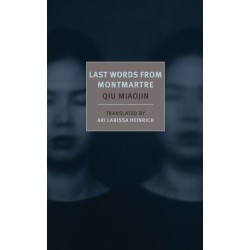 Last Words From Montmartre