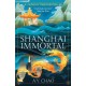 Shanghai Immortal: A richly told romantic fantasy novel set in Jazz Age Shanghai