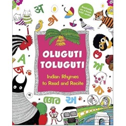 Oluguti Toluguti: Indian Rhymes to Read and Recite