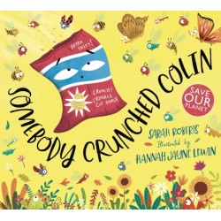 Somebody Crunched Colin