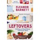 Leftovers: A History of Food Waste and Preservation
