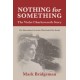 Nothing for Something: The Violet Charlesworth Story