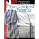The Boy in Striped Pajamas: An Instructional Guide for Literature