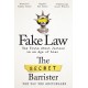 Fake Law: The Truth About Justice in an Age of Lies