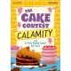 Read Write Inc. Fresh Start Readers: Book 9: The Cake Contest Calamity & Is This Really Good For You?