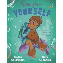 See for Yourself: A story about discovery and daring to try something different – the perfect Father's Day gift