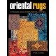 Oriental Rugs: An Illustrated Lexicon of Motifs, Materials and Origins