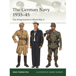 The German Navy  1935–45: The Kriegsmarine in World War II