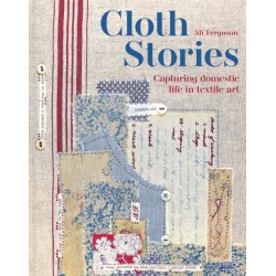 Cloth Stories: Capturing domestic life in textile art