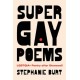 Super Gay Poems: LGBTQIA+ Poetry after Stonewall