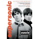 Supersonic: The Complete, Authorised and Uncut Interviews