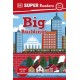 DK Super Readers Pre-Level Big Buildings