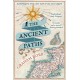 The Ancient Paths: Discovering the Lost Map of Celtic Europe