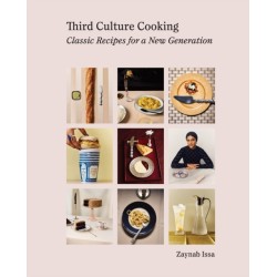 Third Culture Cooking: Classic Recipes for a New Generation