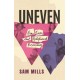 Uneven: Nine Lives that Redefined Bisexuality
