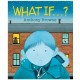 What If...?