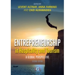 Entrepreneurship in Hospitality and Tourism: A global perspective 2nd edition