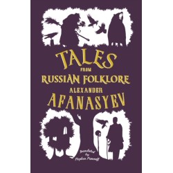 Tales from Russian Folklore: New Translation
