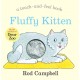 Fluffy Kitten: A Touch-and-feel Book from the Creator of Dear Zoo